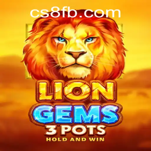 Discover the Excitement of LionGems3pots with CS8.COM